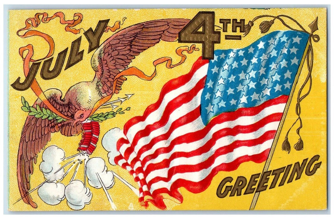 c1910's Fourth Of July Greetings Flag Eagle Firecrackers Embossed Postcard