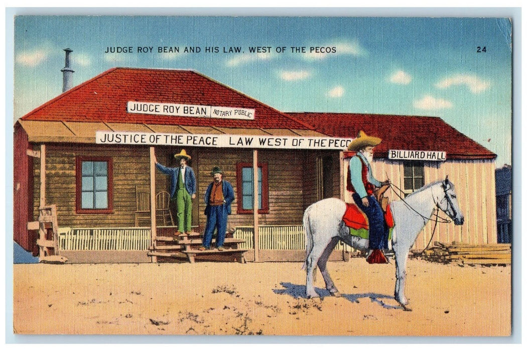c1940's Judge Roy Bean And His Law West Of The Pecos Texas TX Unposted Postcard
