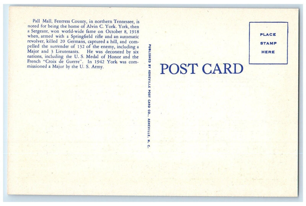 Home Of Sergeant Alvin C York World War Fame Pall Mall Tennessee TN Postcard