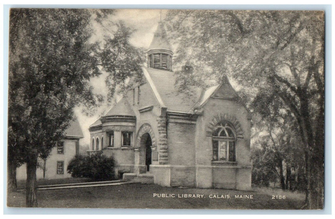 c1910's Public Library Building Calais Maine ME Posted Antique Postcard