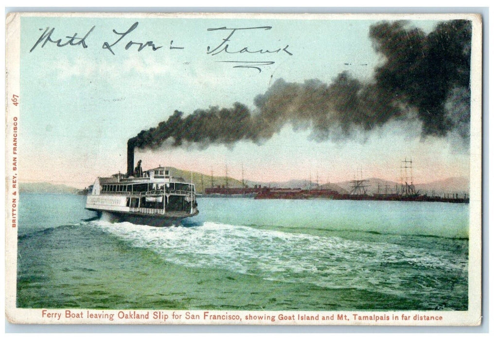1905 Ferry Boat Leaving Oakland Slip San Francisco California CA Posted Postcard