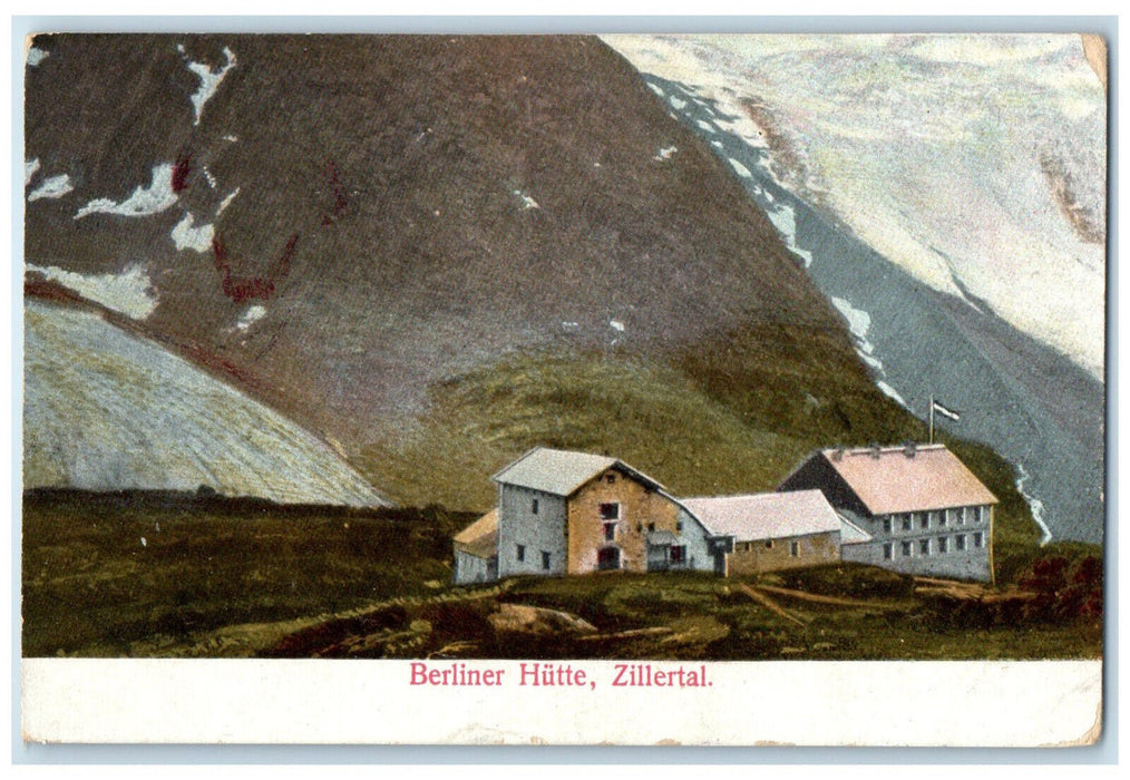 c1905 Zillertal Berliner Hutte Mayrhofen Austria Posted Antique Postcard