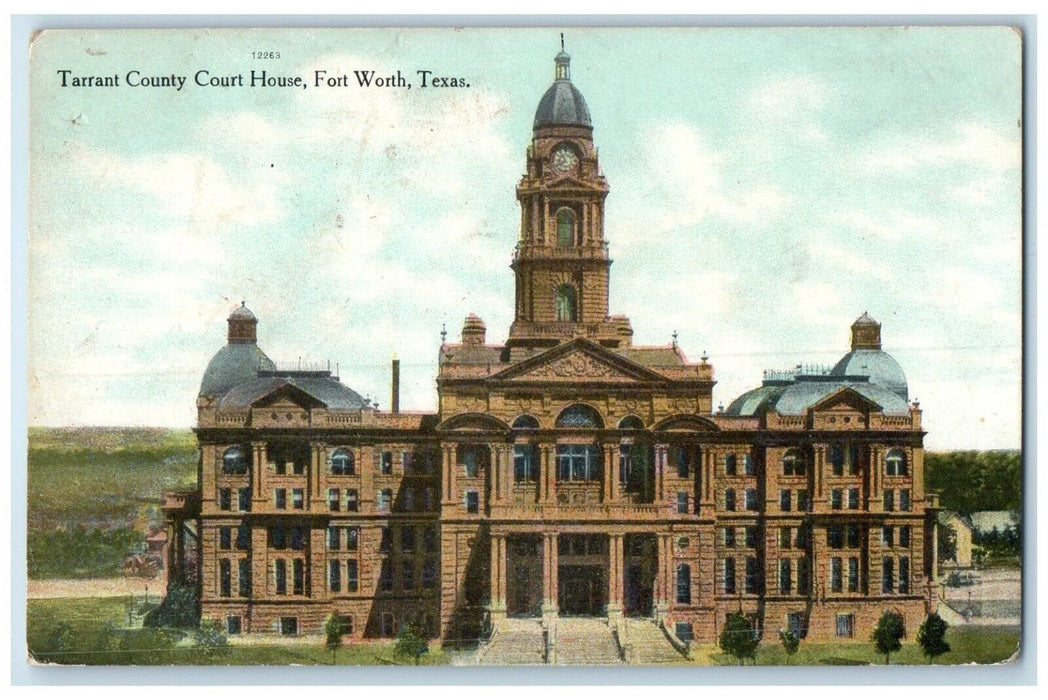 1910 Front View Tarrant County Court House Building Fort Worth Texas TX Postcard