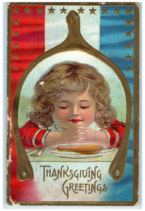 1909 Thanksgiving Greetings Little Girl Praying Under Wishbone Embossed Postcard