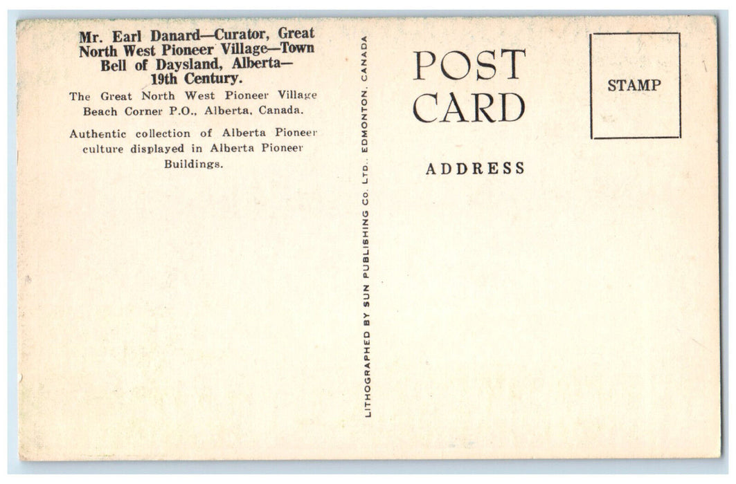c1960's Mr. Earl Danard Curator NW Pioneer Village Alberta Canada Postcard