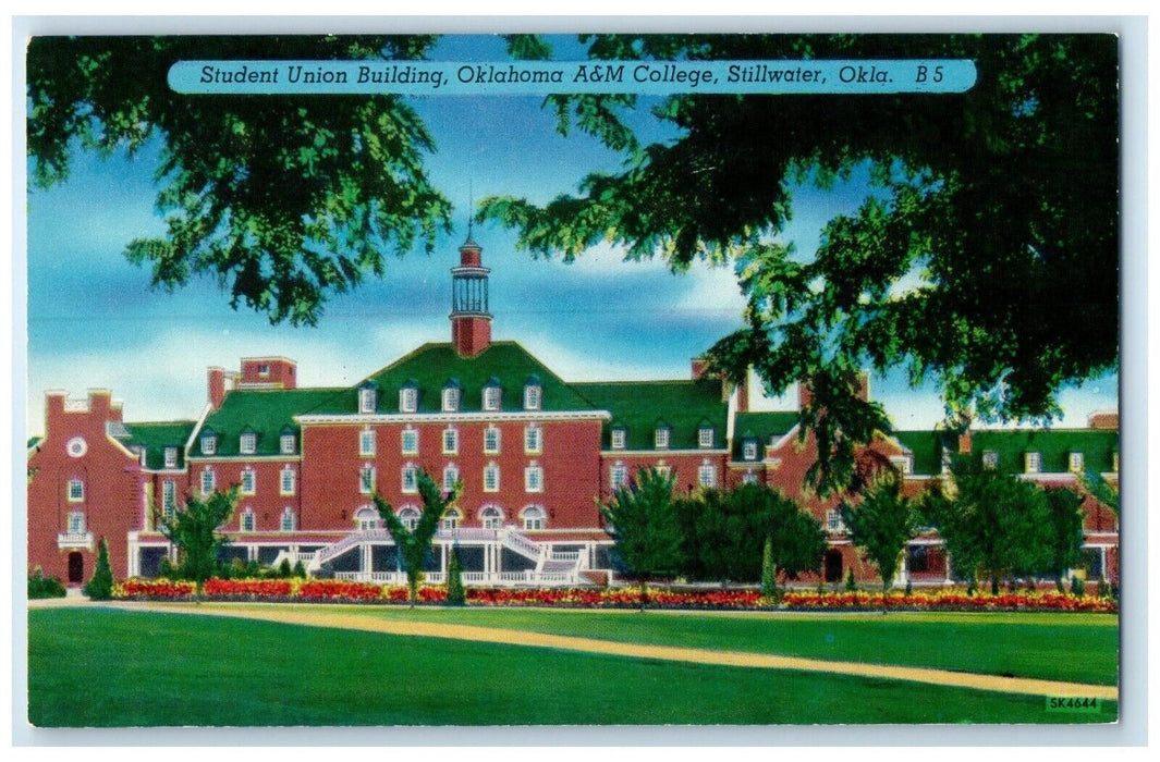 Student Union Building Oklahoma A&M College Stillwater Oklahoma OK Postcard