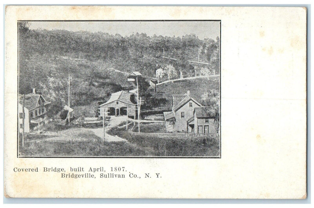 c1905 Covered Bridge Bridgeville Sullivan County New York NY Unposted Postcard