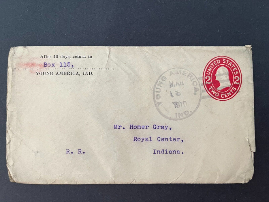 1910 Box 115 Young America Indiana Royal Center 2 Cent