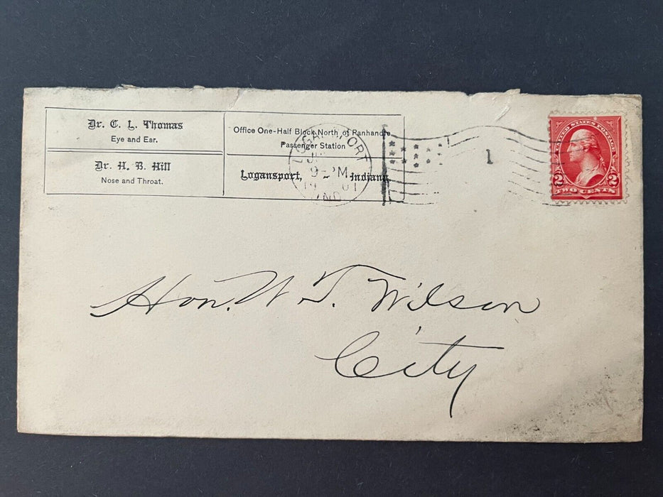 1901 DR. CL Thomas Eye Ear And DR. HB Hill Nose Throat Logansport Indiana 2 Cent