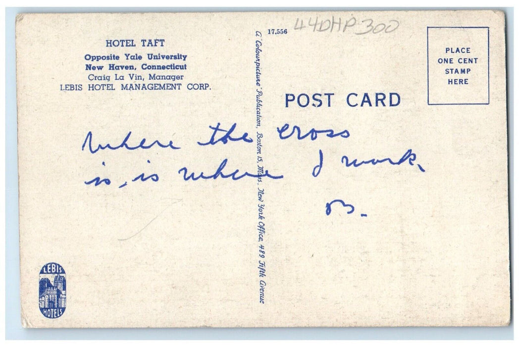 c1940 Hotel Taft Opposite Yale University Lebis New Haven Connecticut Postcard