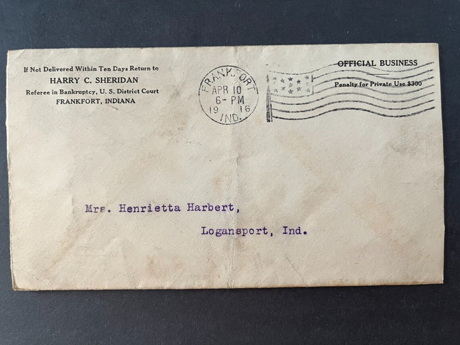 1916 Harry C. Sheridan Frankfort Indiana To Logansport Flag Cancel Cover