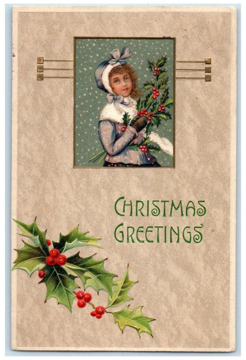 1908 Christmas Greetings Girl Holly Berries Snowfall Embossed Antique Postcard