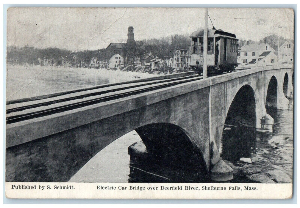 1910 Electric Car Bridge Over Deerfield River Shelburne Falls MA Posted Postcard