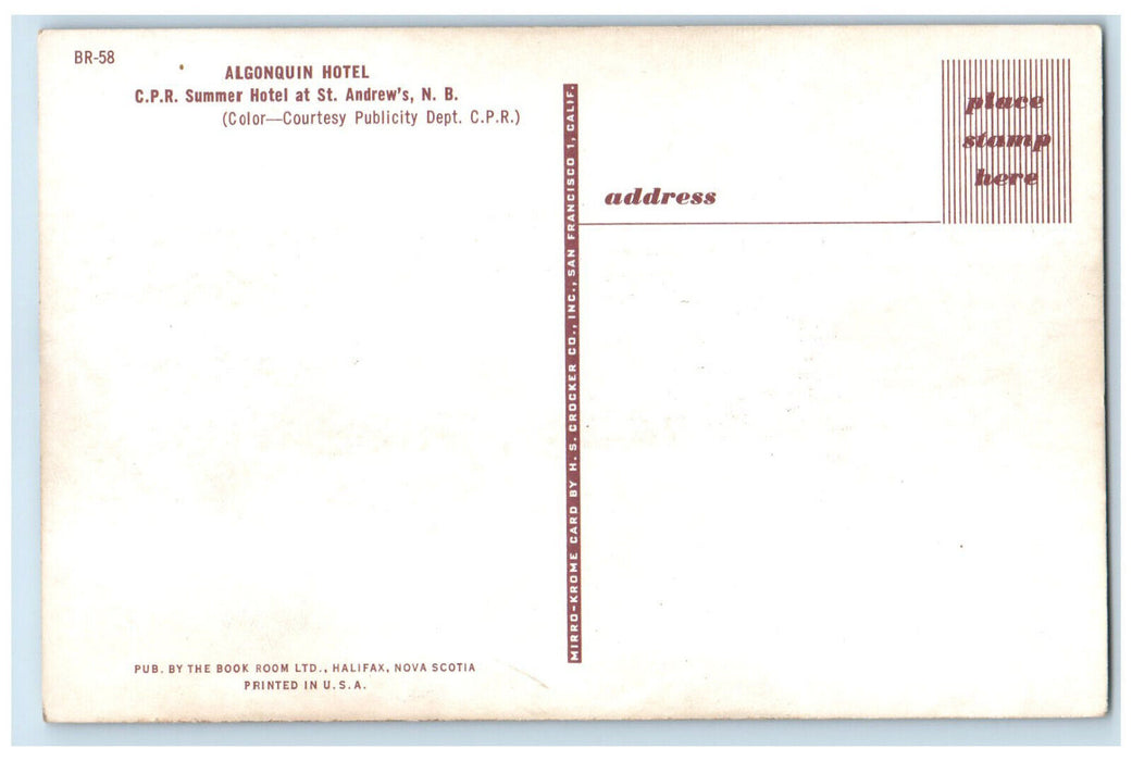 c1950's Algonquin Hotel CPR Summer Hotel at St. Andrews NB Canada Postcard