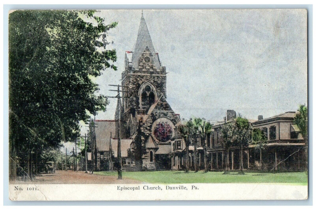 c1905 Exterior View Episcopal Church Danville Pennsylvania PA Unposted Postcard