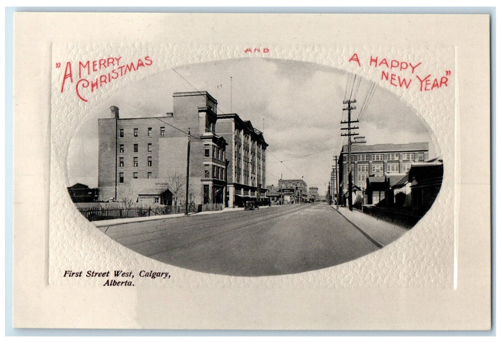 c1910 Merry Christmas New Year First Street Calgary Canada Embossed Postcard