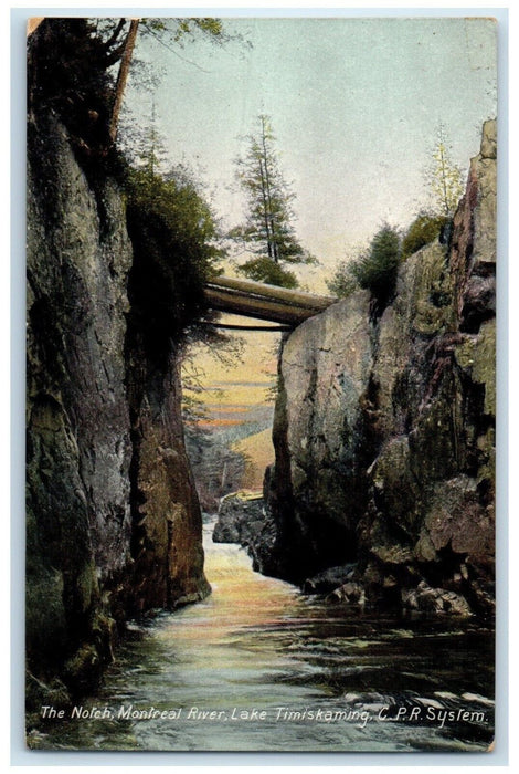 c1910 The Notch Montreal River Lake Timiskaming CPR System Canada Postcard