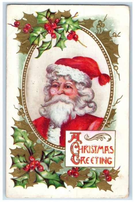 c1910's Christmas Greetings Santa Claus Holly Berries Embossed Antique Postcard