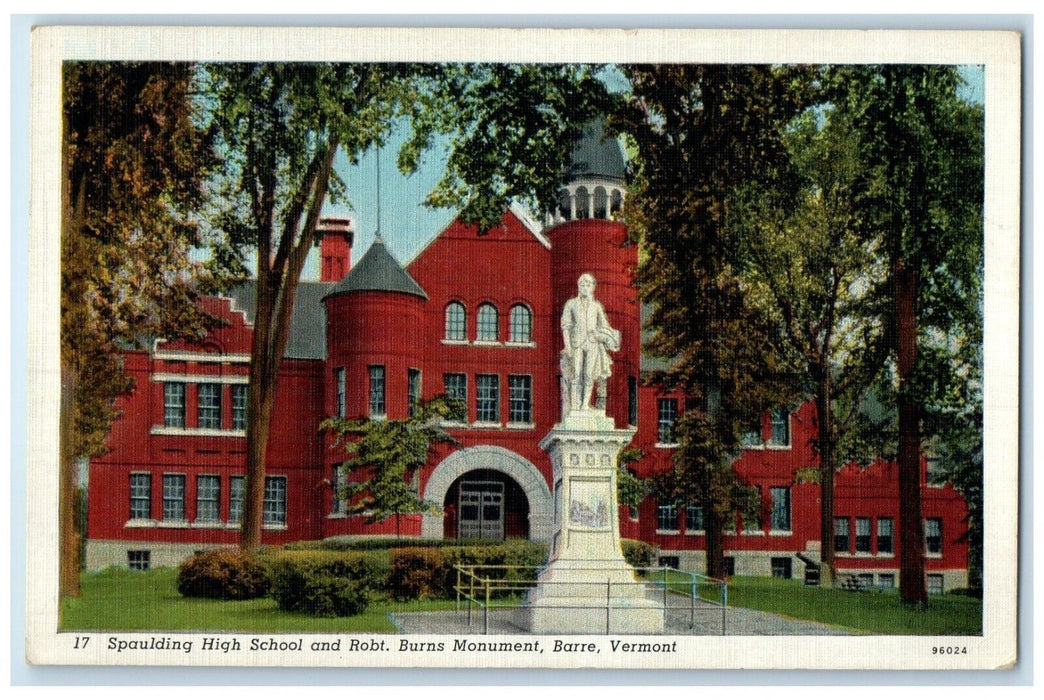 c1940 Spaulding High School Robt. Burns Monument Barre Vermont Vintage Postcard