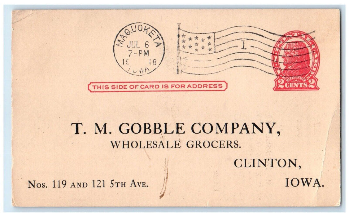 1918 TM Gobble Co. Wholesale Grocers Clinton Iowa IA Mail Order Postal Card