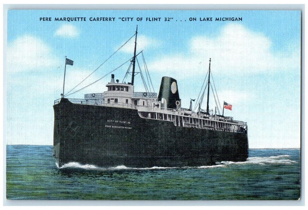 c1940 Steamer Ship Pere Marquette Carferry City Flint 32 Lake Michigan Postcard