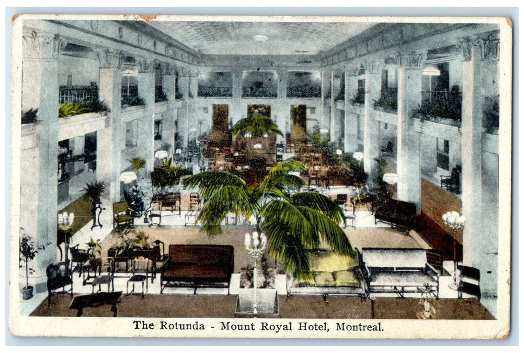 1929 The Rotunda Mount Royal Hotel Montreal Quebec Canada Vintage Postcard