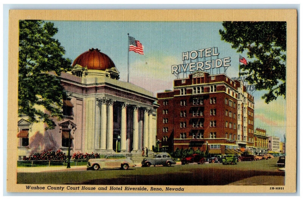 c1940 Washoe County Court House Hotel Riverside Reno Nevada NV Unposted Postcard