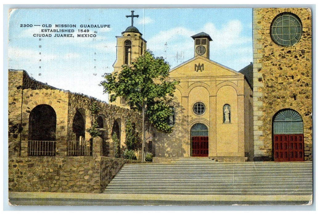 1952 Old Mission Guadalupe Ciudad Juarez Mexico Vintage Posted Postcard