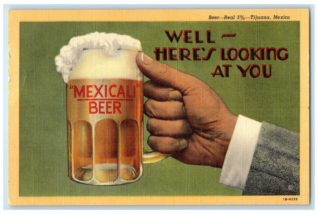 c1940's Beer Real 5% Tijuana Mexico Mexicali Beer in Glass Postcard