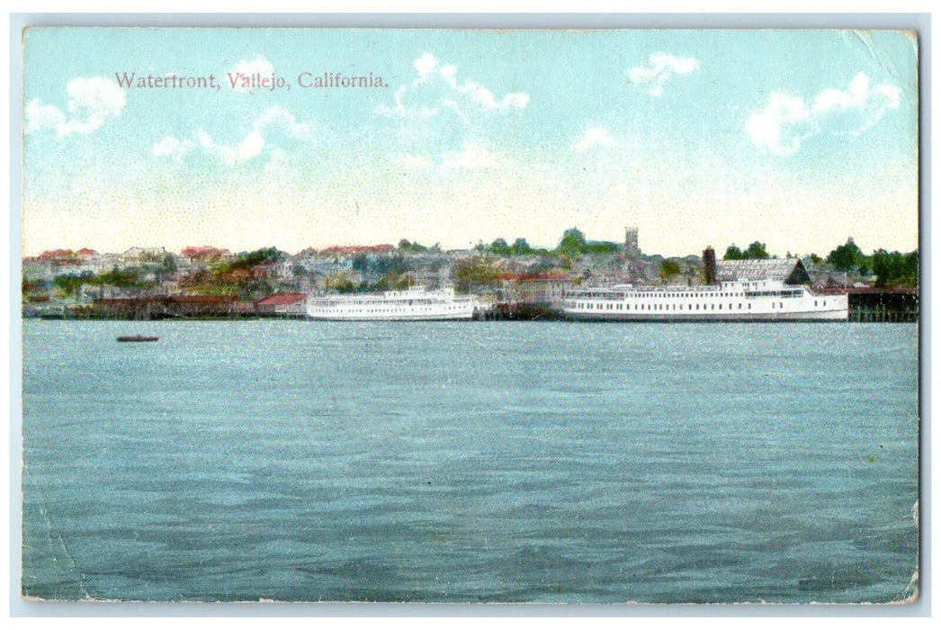 1914 View Of Waterfront Steamer Ship Vallejo California CA Antique Postcard