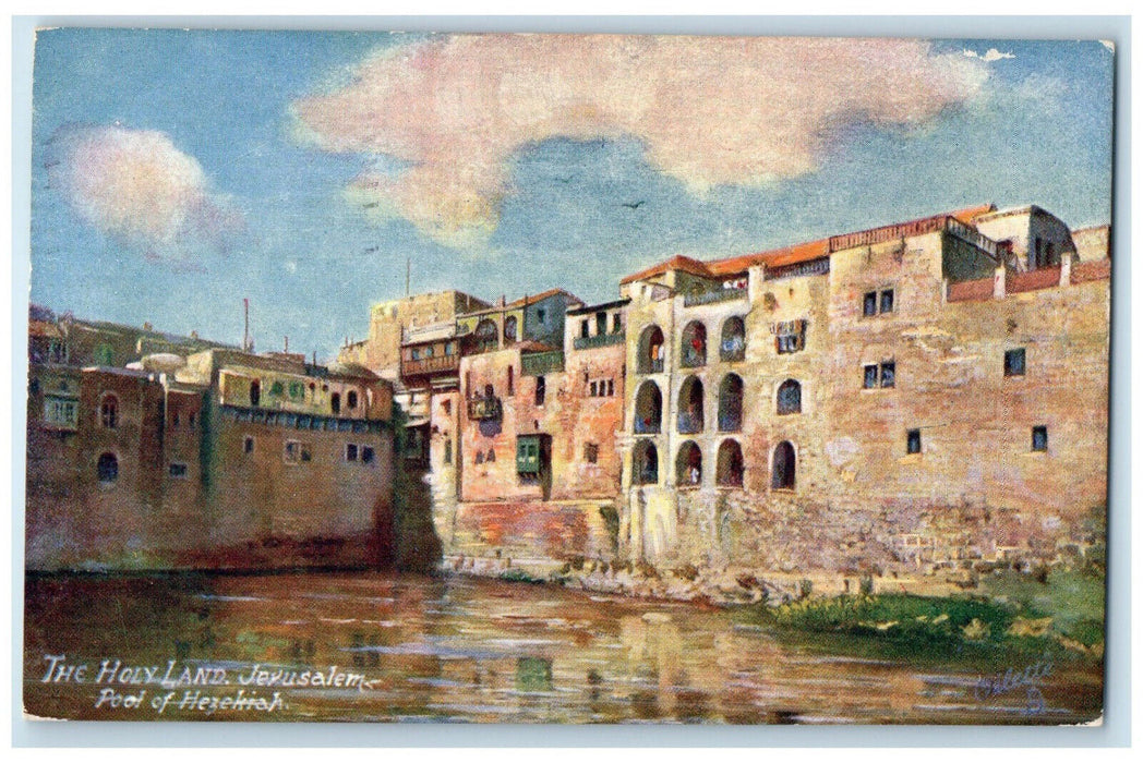1909 Pool of Hezekiah The Holy Land Jerusalem Israel Oilette Tuck Art Postcard