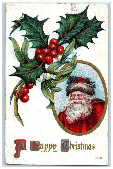 1911 Christmas Santa Claus Mistletoe And Holly Berries Perry New York Postcard