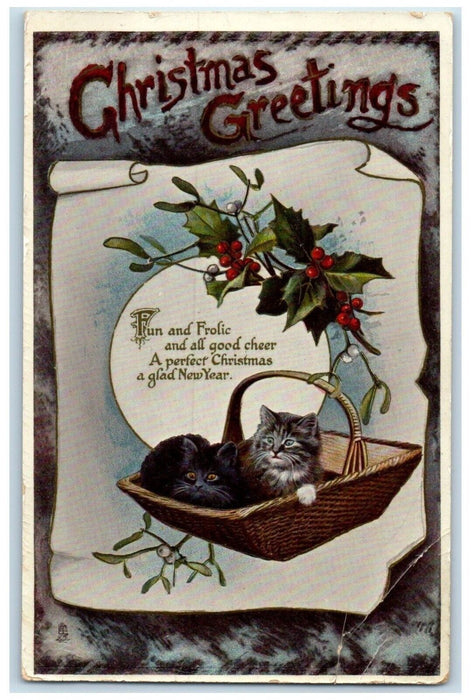c1910's Christmas Greetings Holly Berries Mistletoe Kitten In Basket Postcard