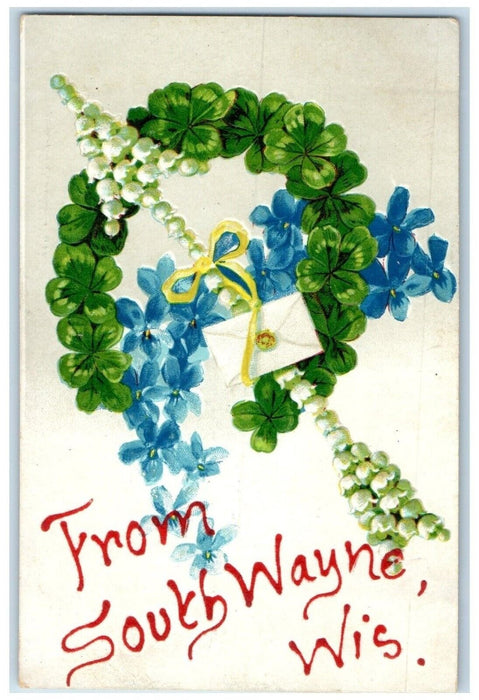 c1910's Greetings From South Wayne Wisconsin WI, Clover And Flowers Postcard