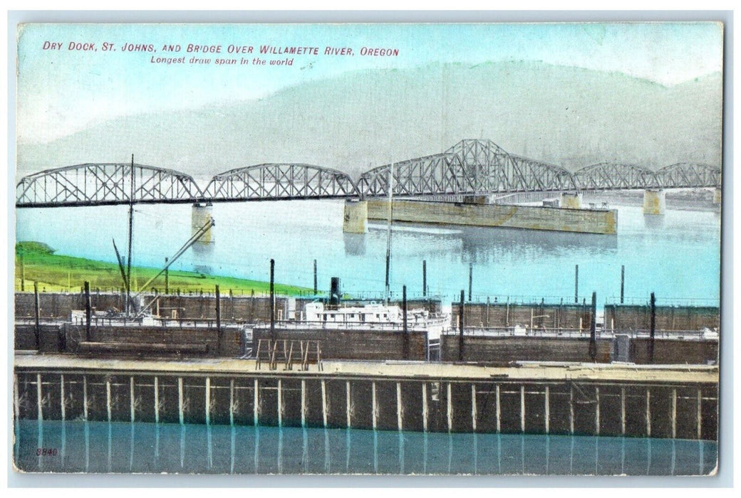 c1910 Dry Dock St. Johns Bridge Over Willamette River Oregon OR Vintage Postcard