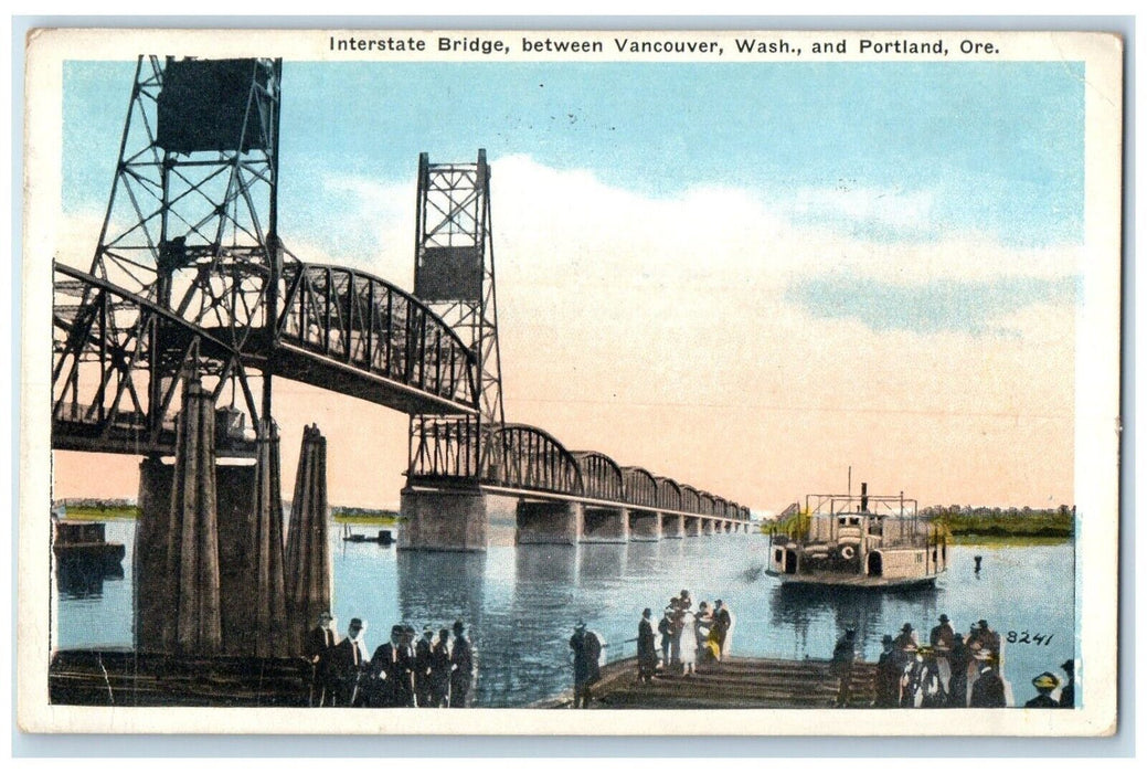 1920 Interstate Bridge Between Vancouver Wash. Exterior Portland Oregon Postcard