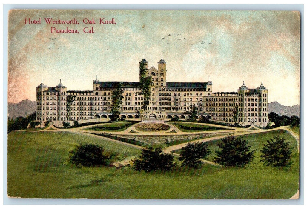 1908 General View Hotel Wentworth Oak Knoll Pasadena California Antique Postcard
