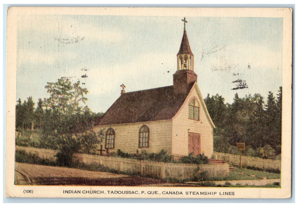 1946 Indian Church Tadoussac P.Quebec Canada Steamship Lines Postcard