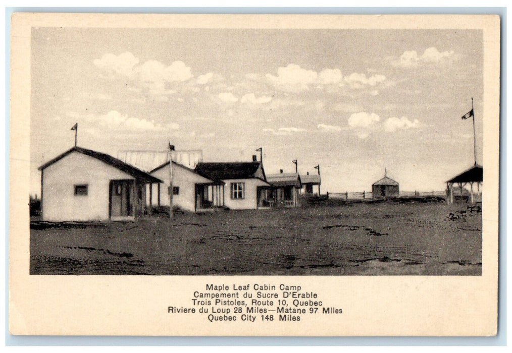 c1930's Maple Leaf Cabin Sugar Camp Trois-Pistoles Quebec Canada Postcard