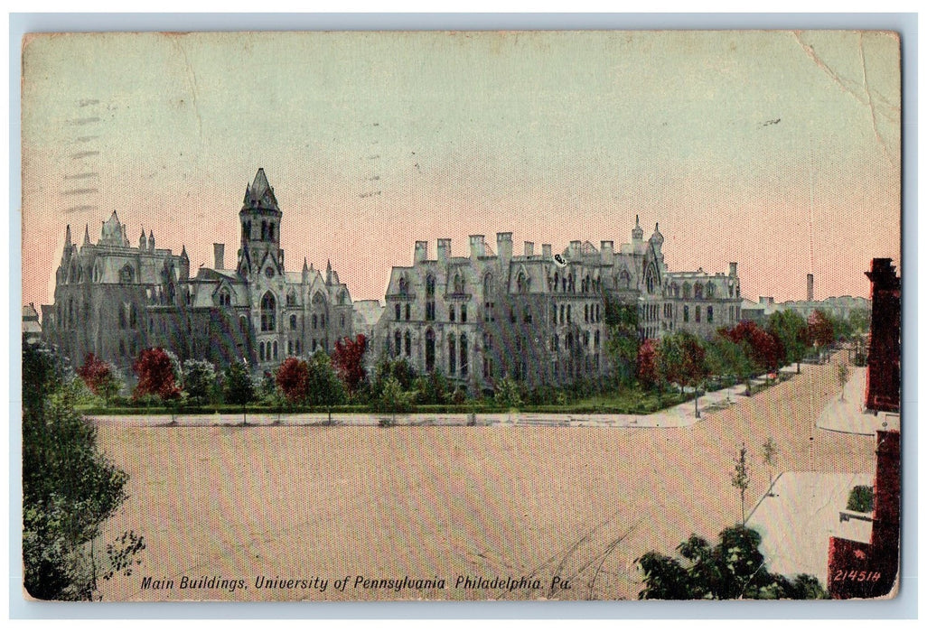 1915 View Of Main Buildings University Of Pennsylvania Philadelphia PA Postcard