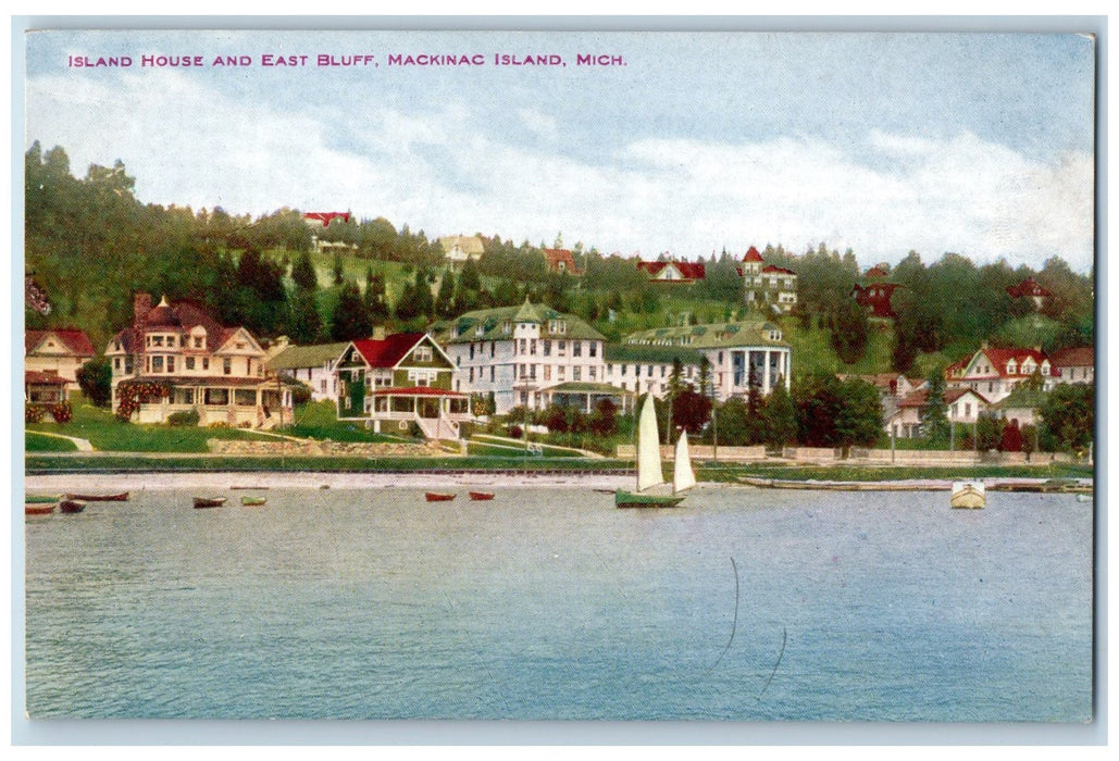c1910 Island House And East Bluff Mackinac Island Michigan MI Anitque Postcard