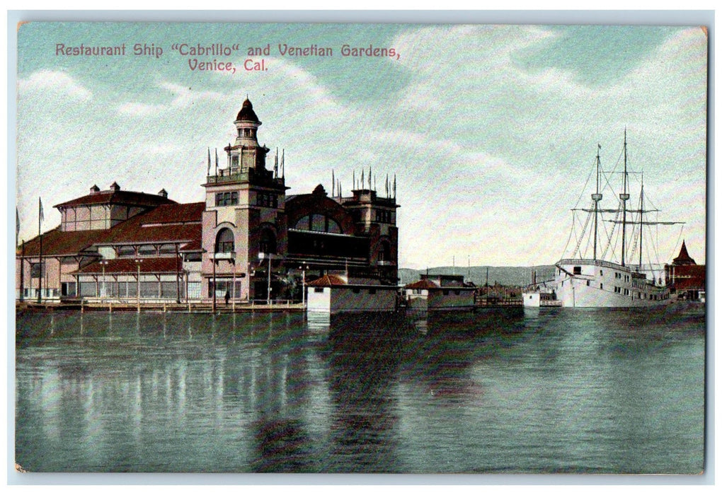 c1910's  Restaurant Ship Cabrillo And Venetian Gardens California CA  Postcard