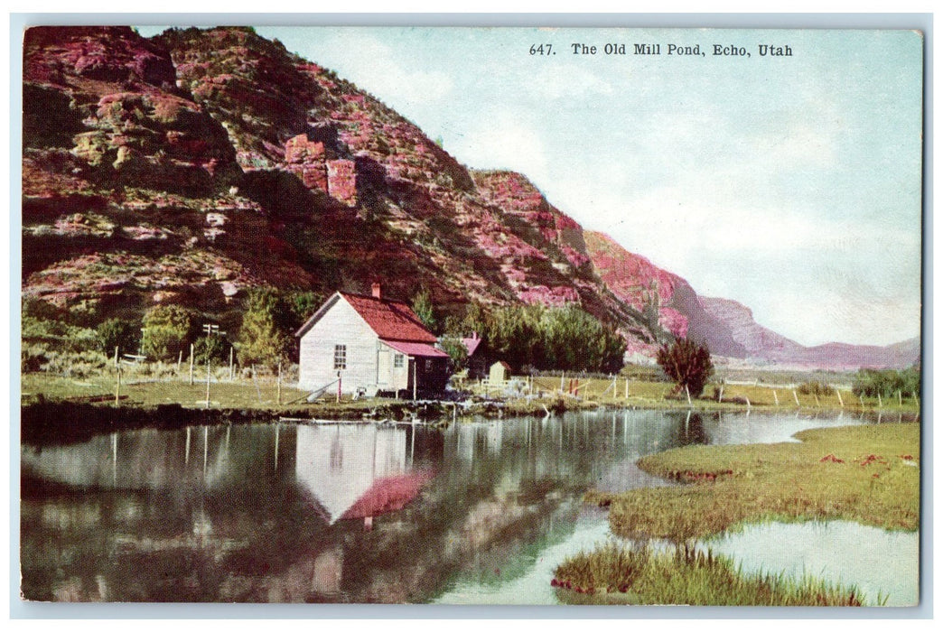 c1905 Scenic View Of The Old Mill House Pond Echo Utah UT Antique Postcard