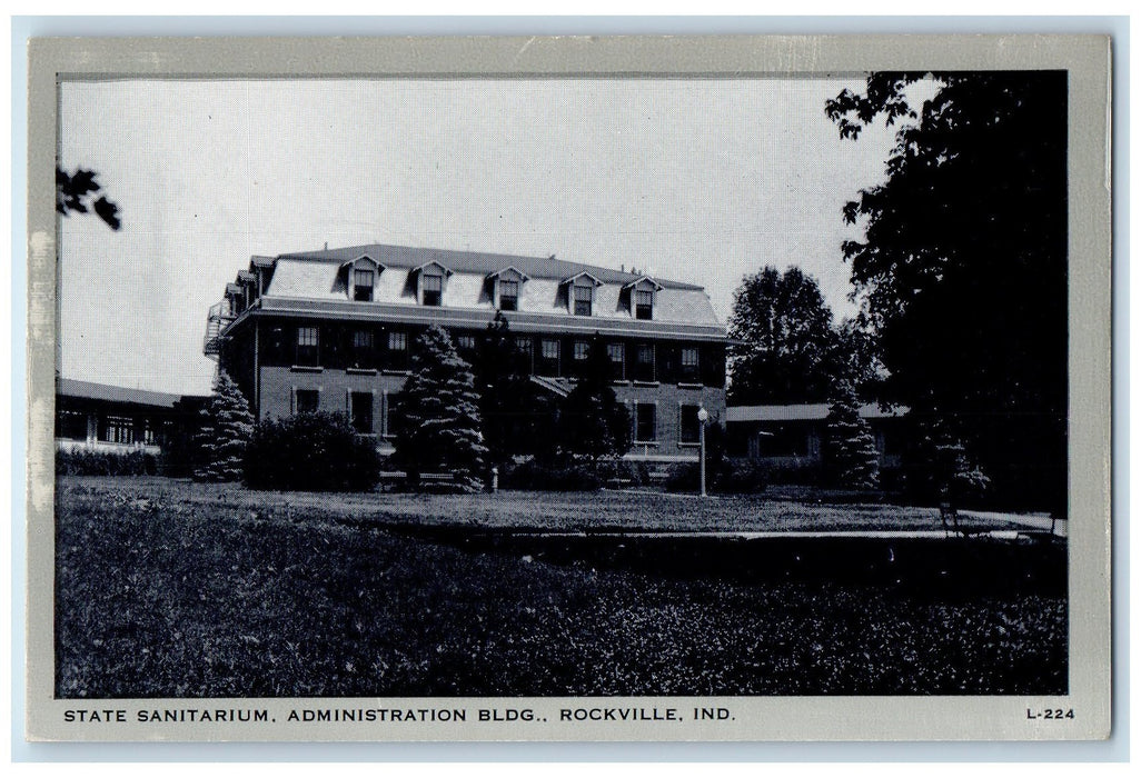 State Sanitarium Administration Building Rockville Indiana IN Vintage Postcard