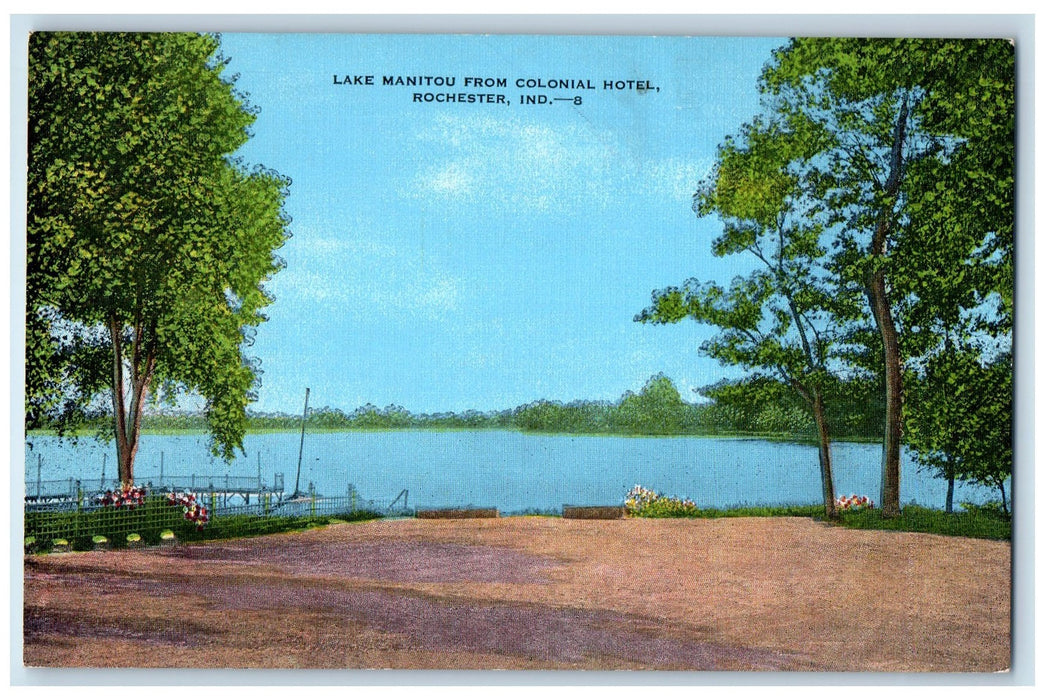 Scenic View Of Lake Manitou From Colonial Hotel Rochester Indiana IN Postcard