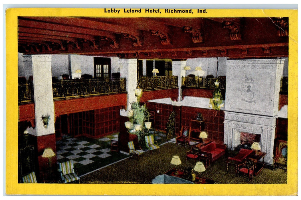 Lobby Leland Hotel Fireplace Interior Scene Richmond Indiana IN Vintage Postcard