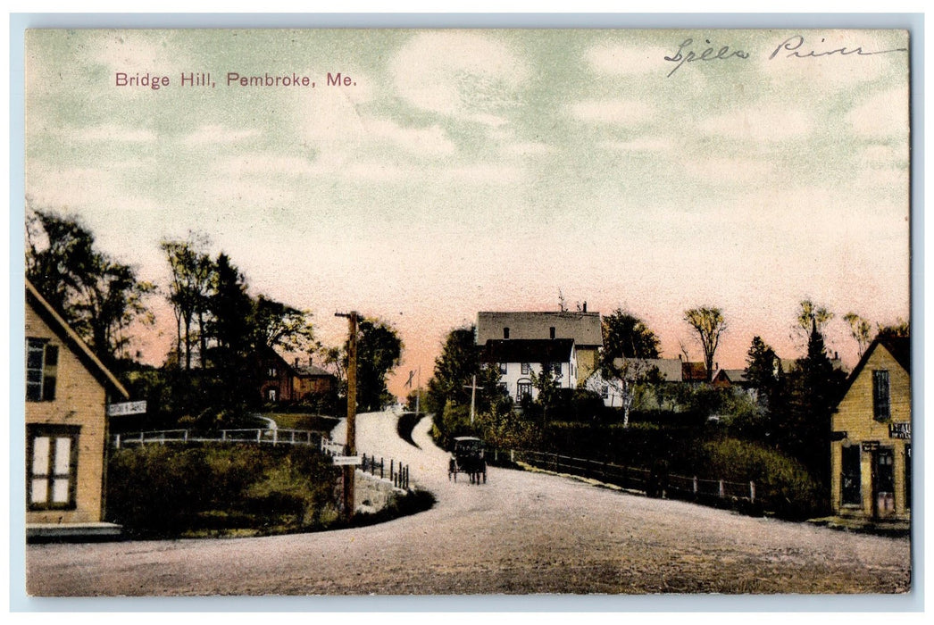 1909 Bridge Hill Washington County Pembroke Maine ME Posted Vintage Postcard