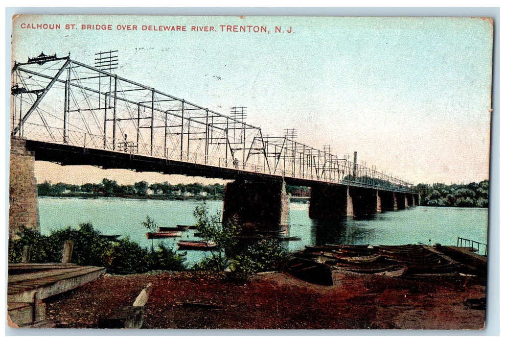 1908 Calhoun St. Bridge Over Delaware River Trenton New Jersey Unposted Postcard