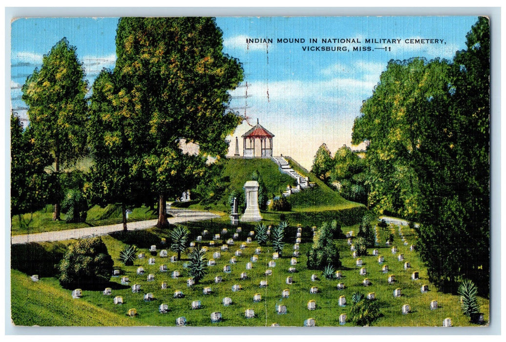 1949 Indian Mound In National Military Cemetery Vicksburg Mississippi Postcard