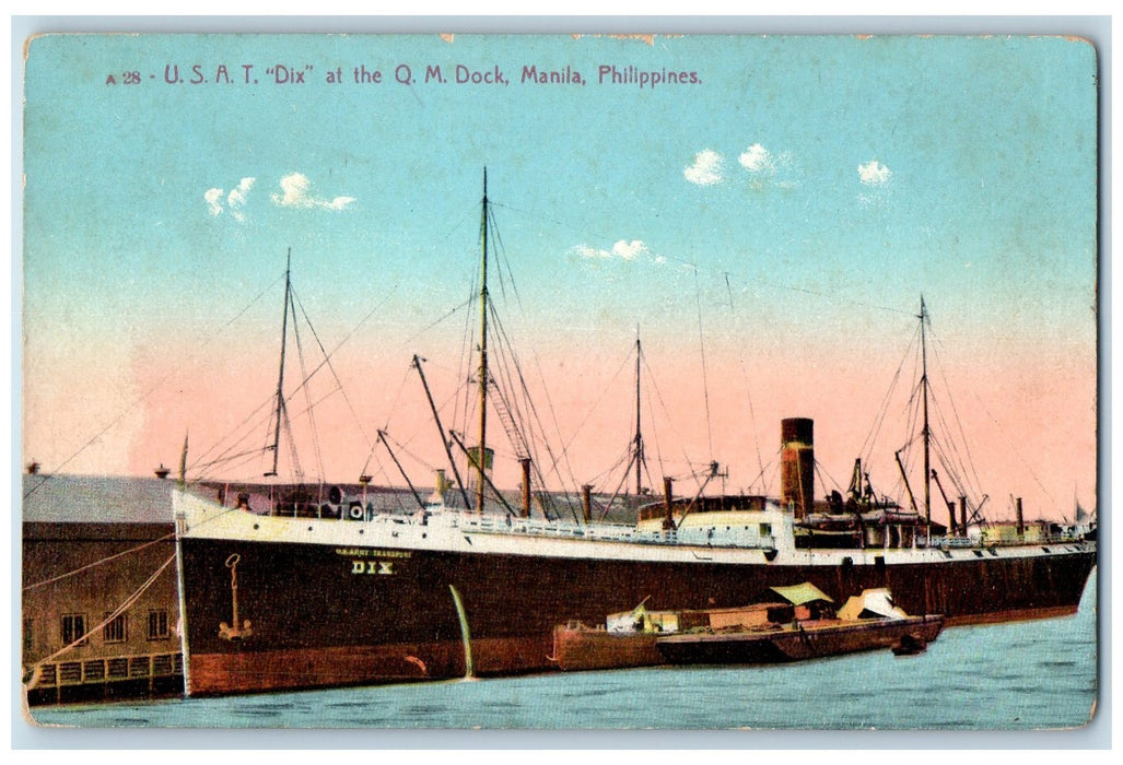 c1910's USAT Dix At The QM Dock Manila Philippines PH Unposted Vintage Postcard